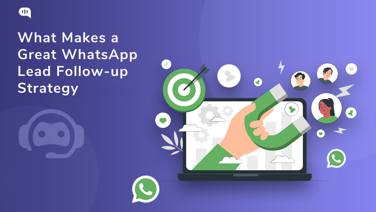 What Makes a Great WhatsApp Lead Follow-up Strategy